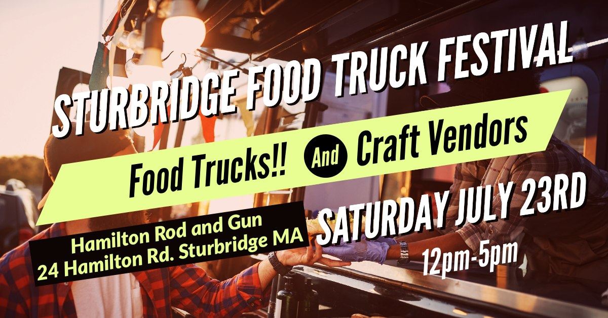 Sturbridge Food Truck Festival and Craft Fair 90.5 WICN Public Radio